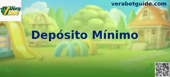 Guia visual sobre depósito mínimo na Vera Bet Brasil