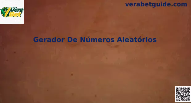 Gerador de Números Aleatórios Vera Bet
