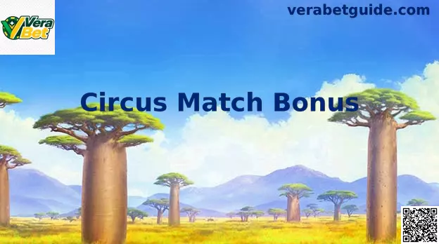 Circus Match Bonus - guia explicativo
