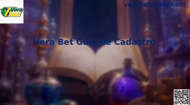 Guia de Cadastro Oficial Vera Bet